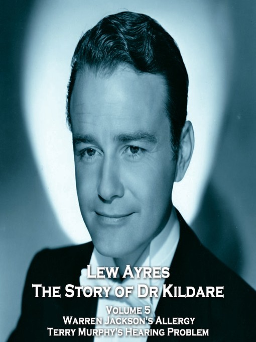 Title details for The Story of Dr Kildare, Volume 5 by Les Crutchfield - Available